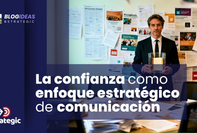 La confianza como enfoque estratégico de comunicación